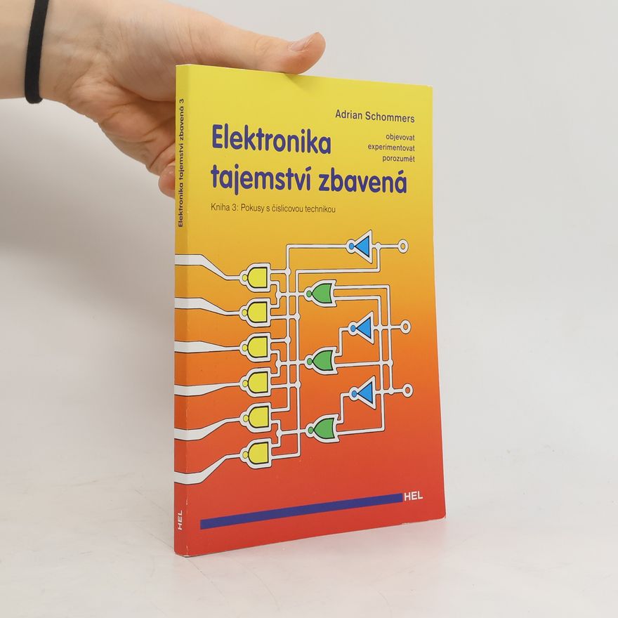 Adrian Schommers Elektronika tajemství zbavená 3