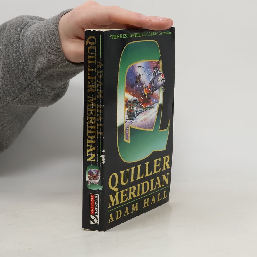 Adam Hall Quiller Meridian