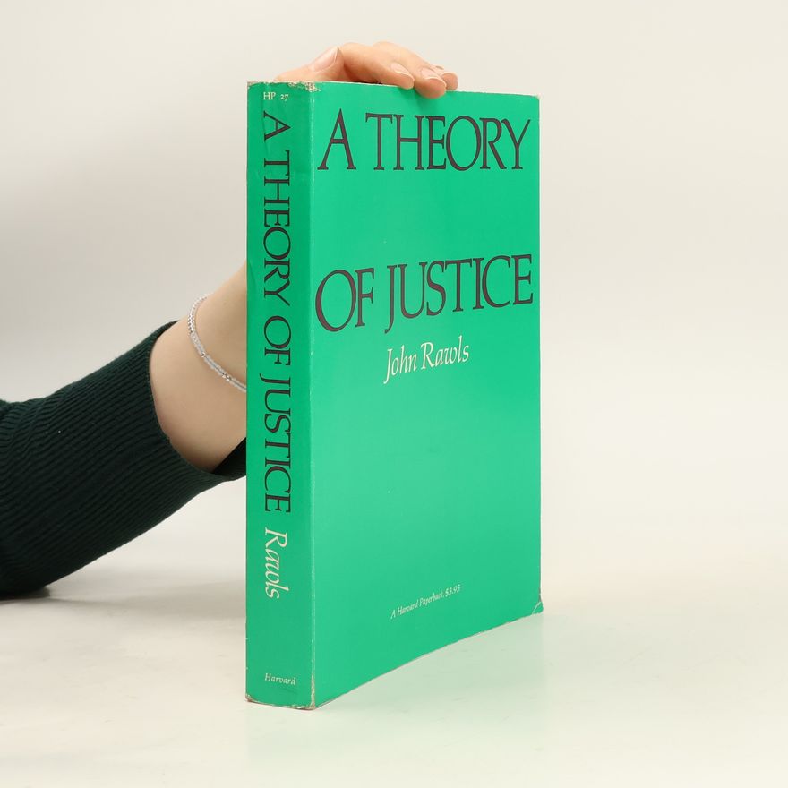 John Rawls A Theory of Justice