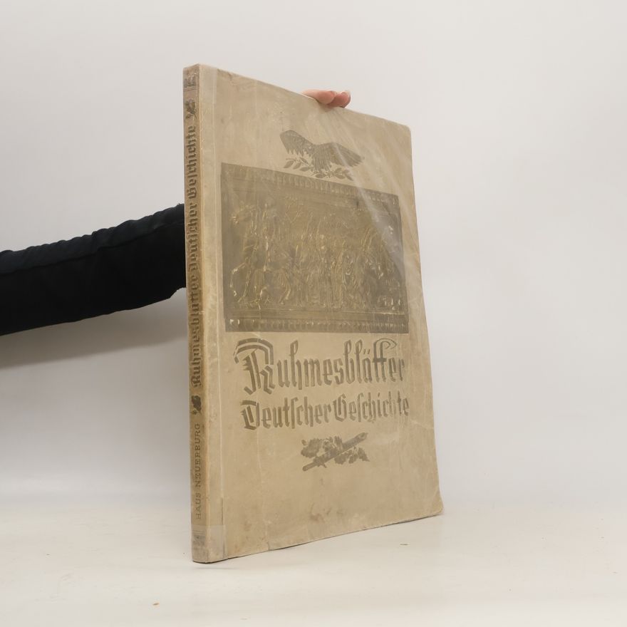Autorenkollektiv Ruhmesblätter deutscher Geschichte