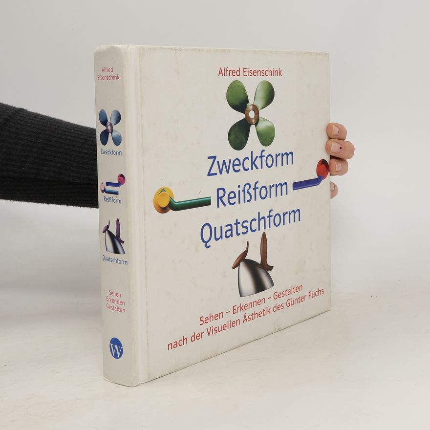 Günter Fuchs Zweckform - Reißform - Quatschform