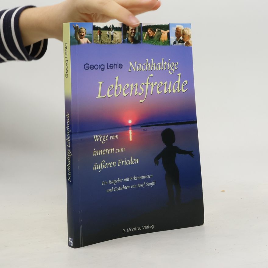 Josef Sanfil Nachhaltige Lebensfreude