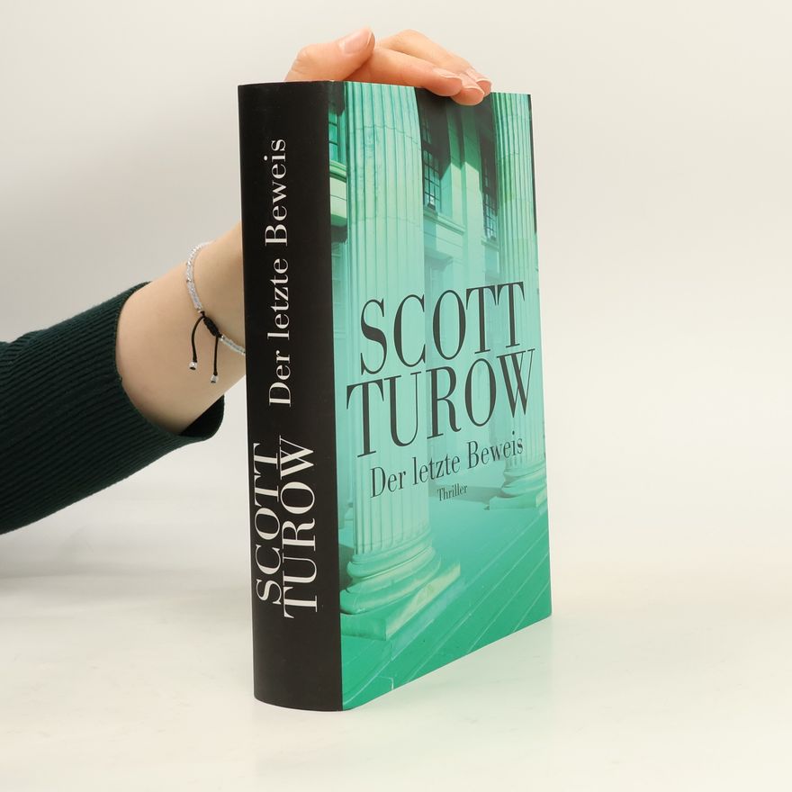 Scott Turow Der letzte Beweis