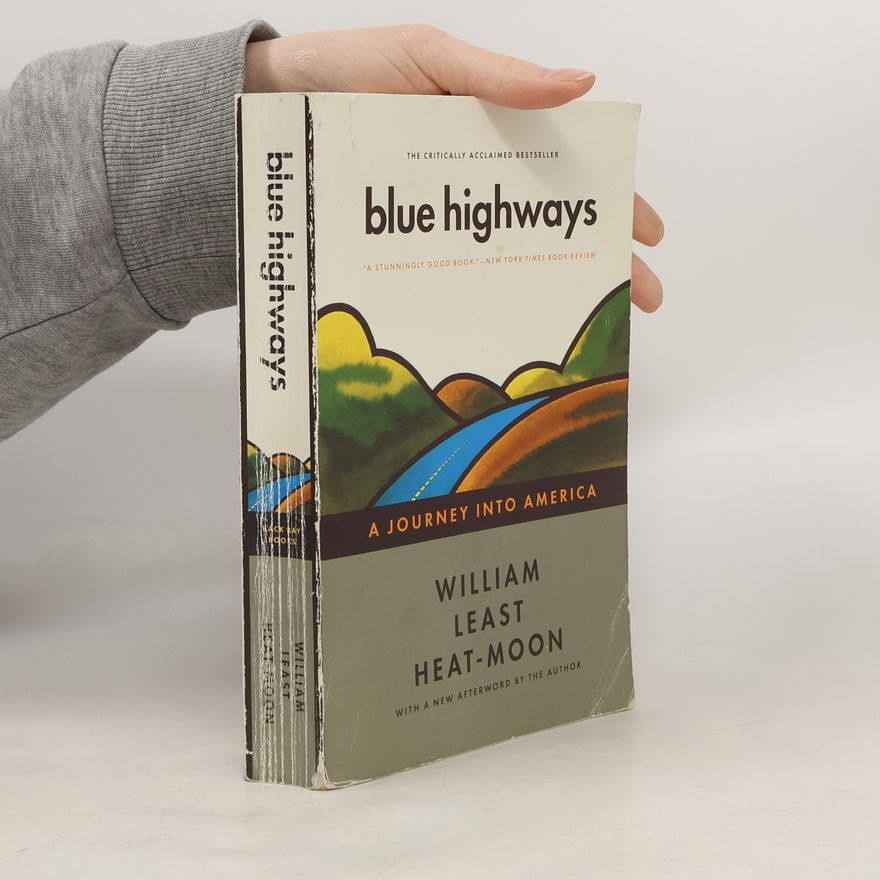 William Least Heat-Moon Blue highways