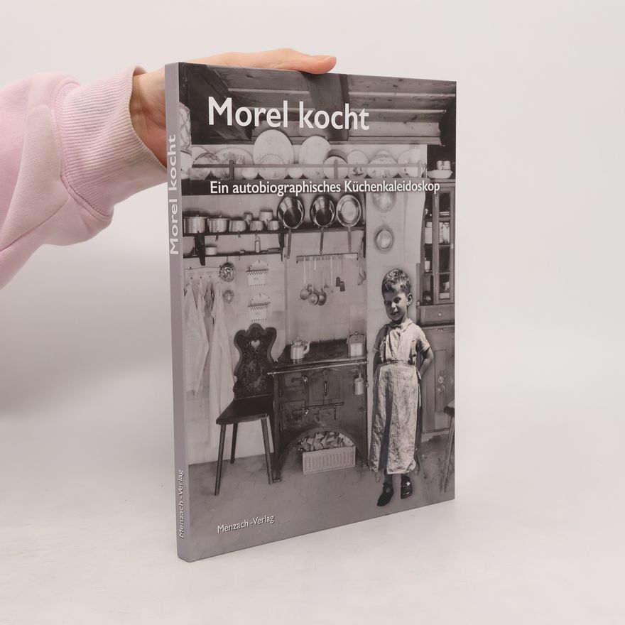 Andreas Morel Morel kocht