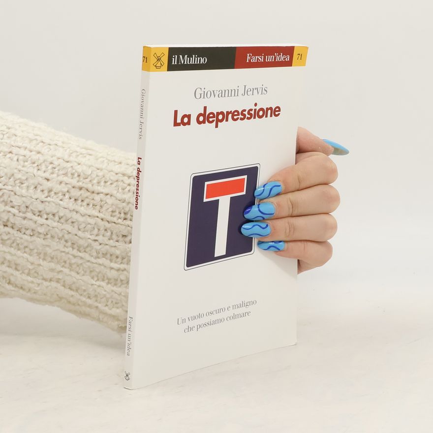 Giovanni Jervis Farsi un'idea - 71: La depressione