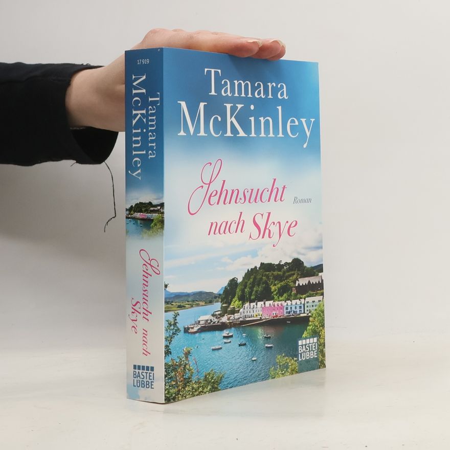 Tamara McKinley Sehnsucht nach Skye