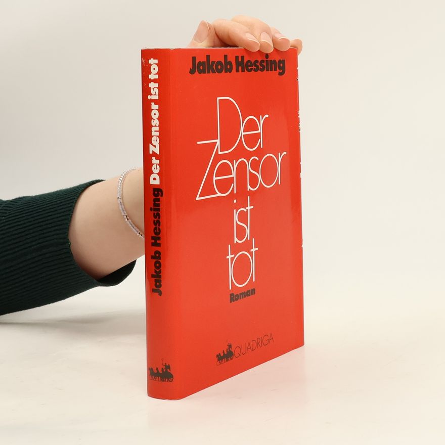 Jakob Hessing Der Zensor ist tot