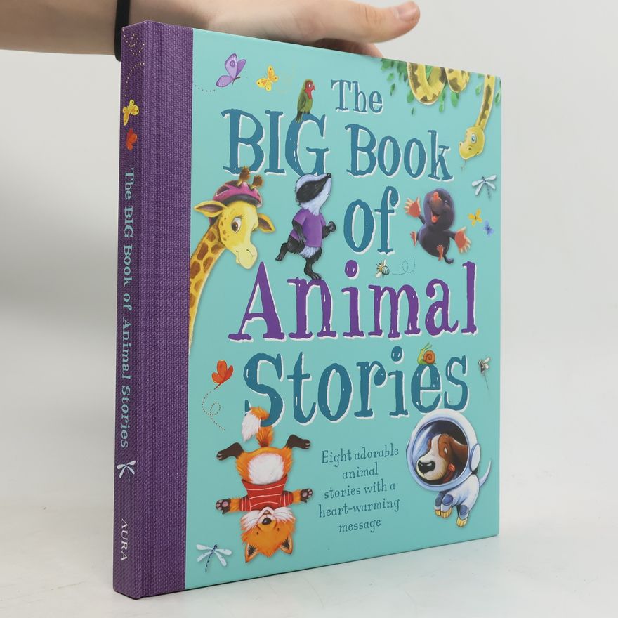 Kolektiv autorů The Big Book of Animal Stories