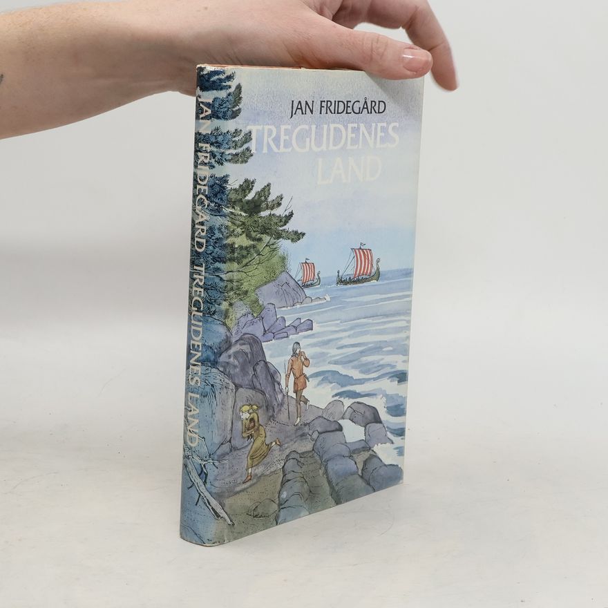 Jan Fridegård Tregudenes land