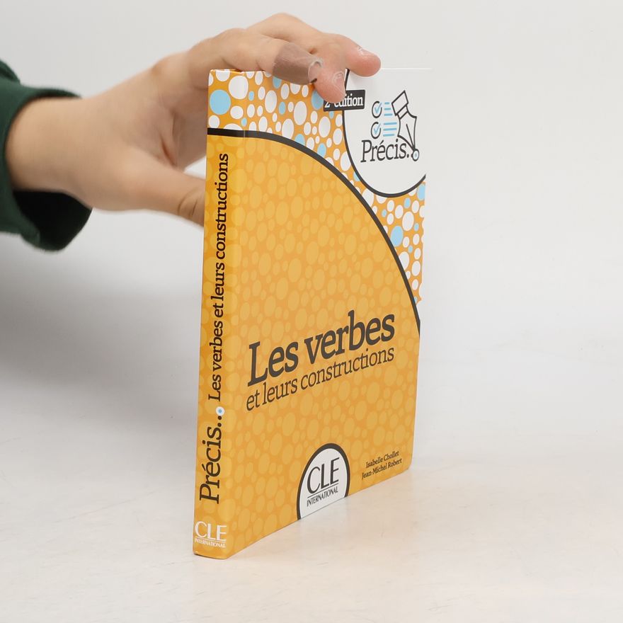 JeanMichel Robert Les verbes et leurs constructions
