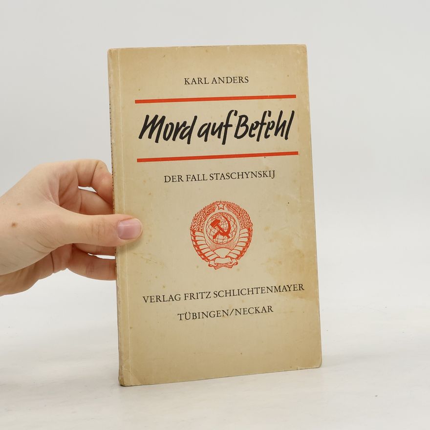 Karl Anders Mord auf Befehl