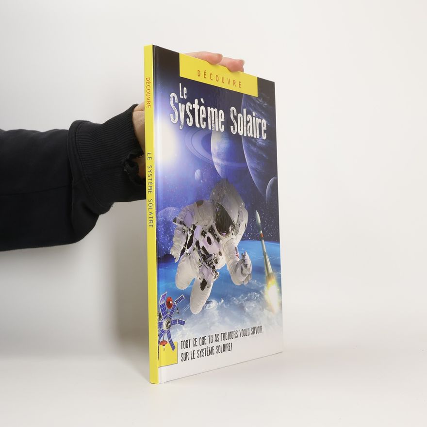 Collectif d'auteurs Le Système solaire