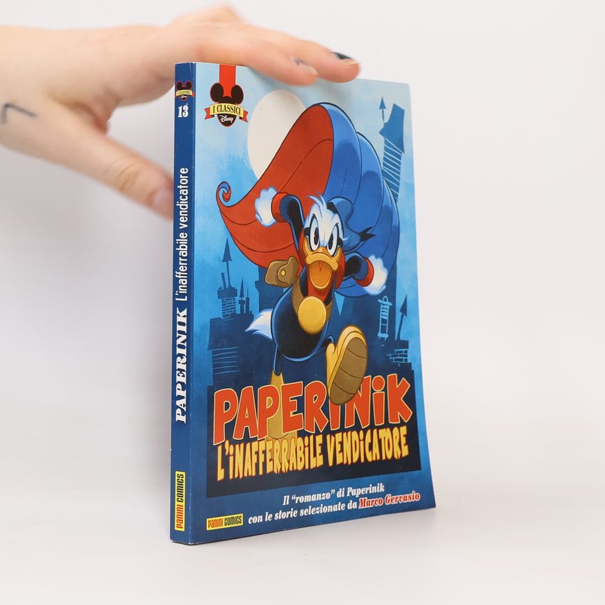 Autorenkollektiv Paperinik L'inafferrabile vendicatore 13