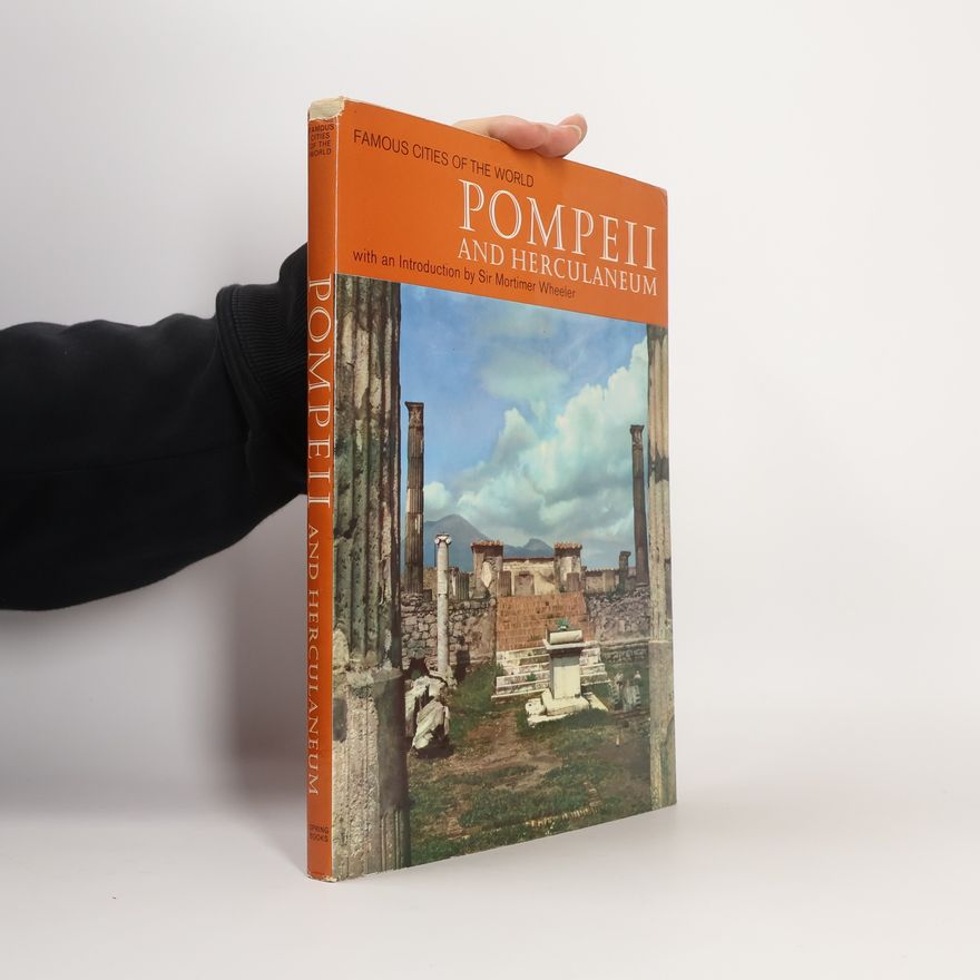 Mortimer Wheeler Pompeii and Herculaneum