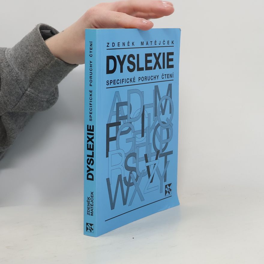 Zdeněk Matějček Dyslexie
