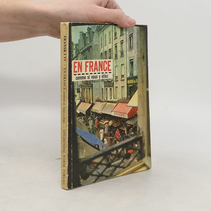 Autorenkollektiv En France comme si vous y étiez