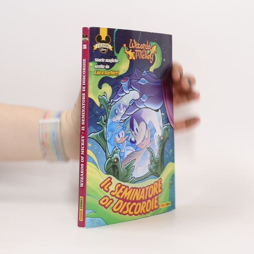 Autorenkollektiv Wizards of Mickey: Il Seminatore di discordie