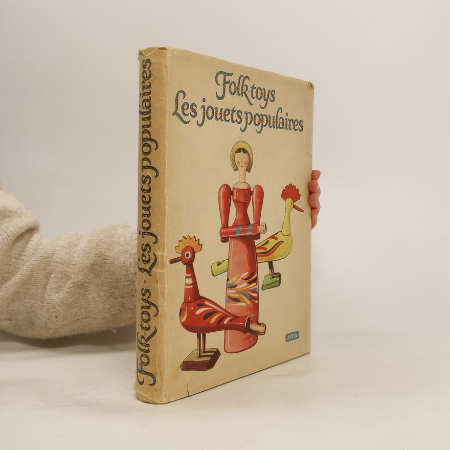 Emanuel HERCÍK Folk Toys. Les Jouets Populaires
