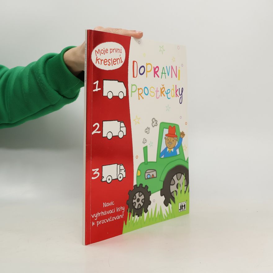 Various authors Dopravní prostředky. Moje první kreslení