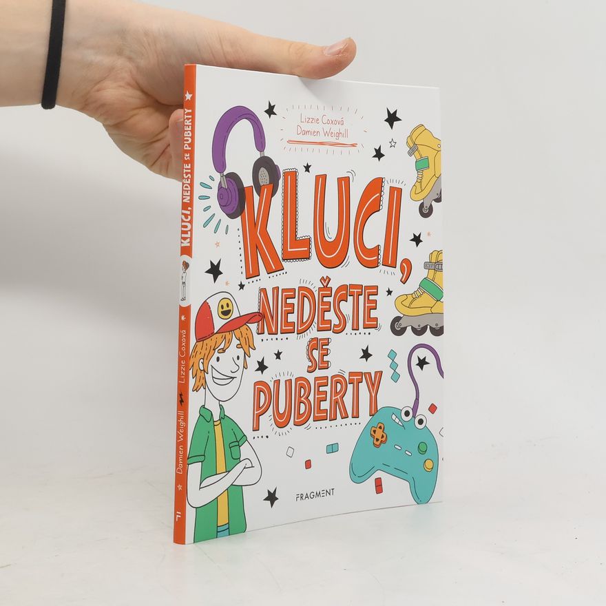 Lizzie Cox Kluci, neděste se puberty