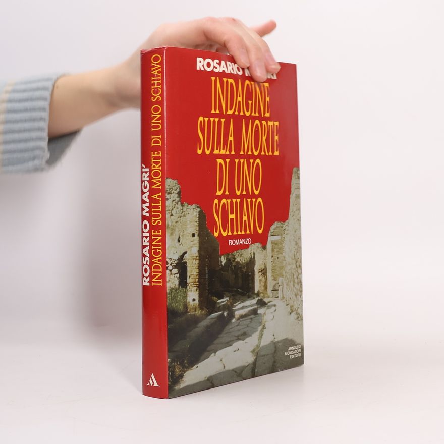 Rosario Magrì Indagine sulla morte di uno schiavo