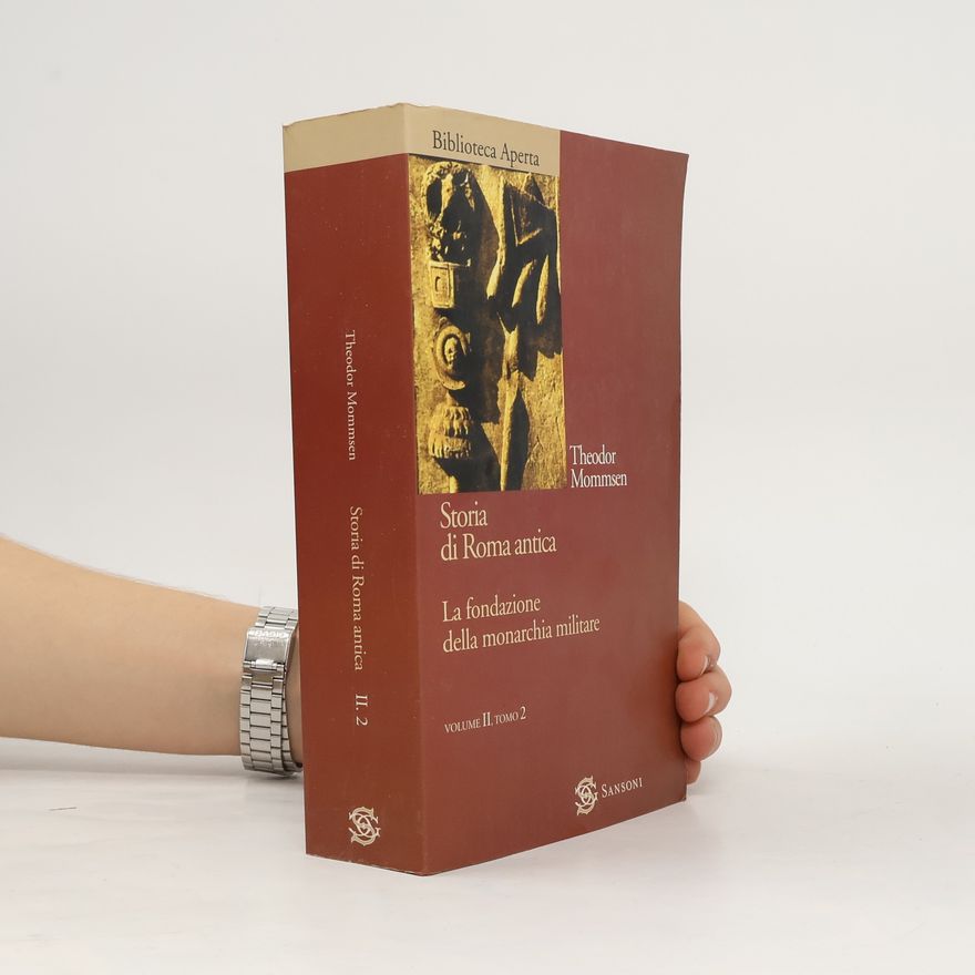 Theodor Mommsen Storia di Roma antica