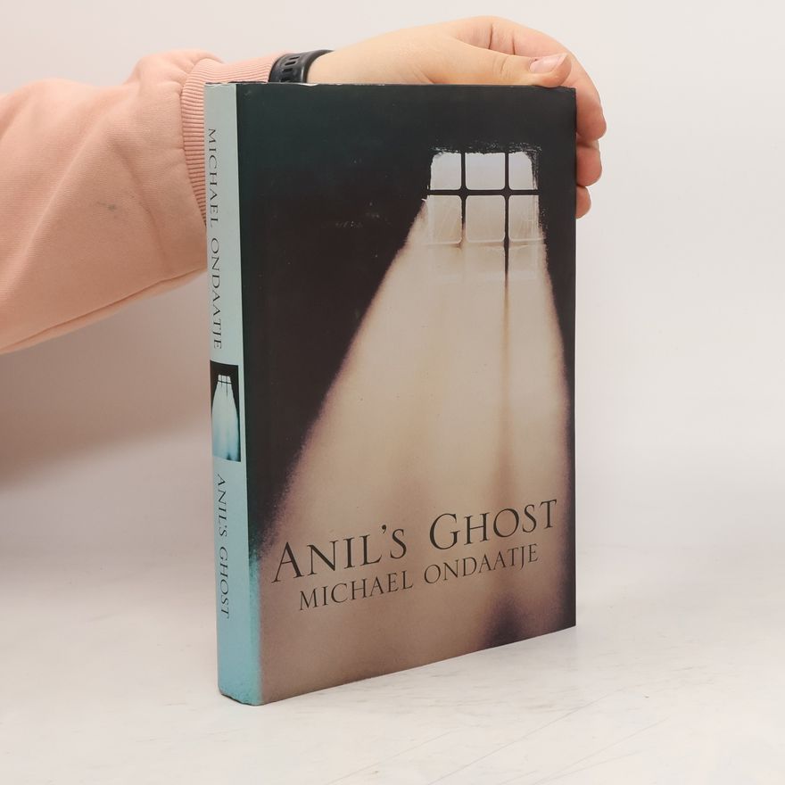 Michael Ondaatje Anil's Ghost