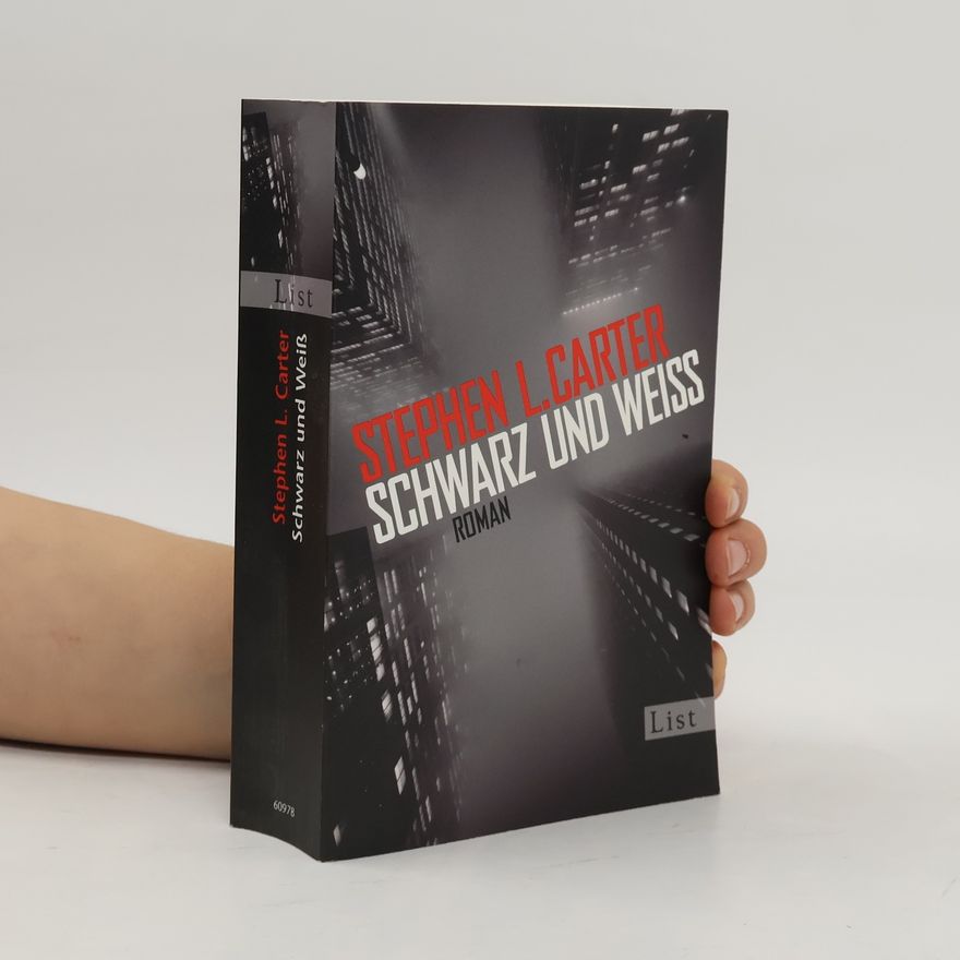Stephen L. Carter Schwarz und Weiß