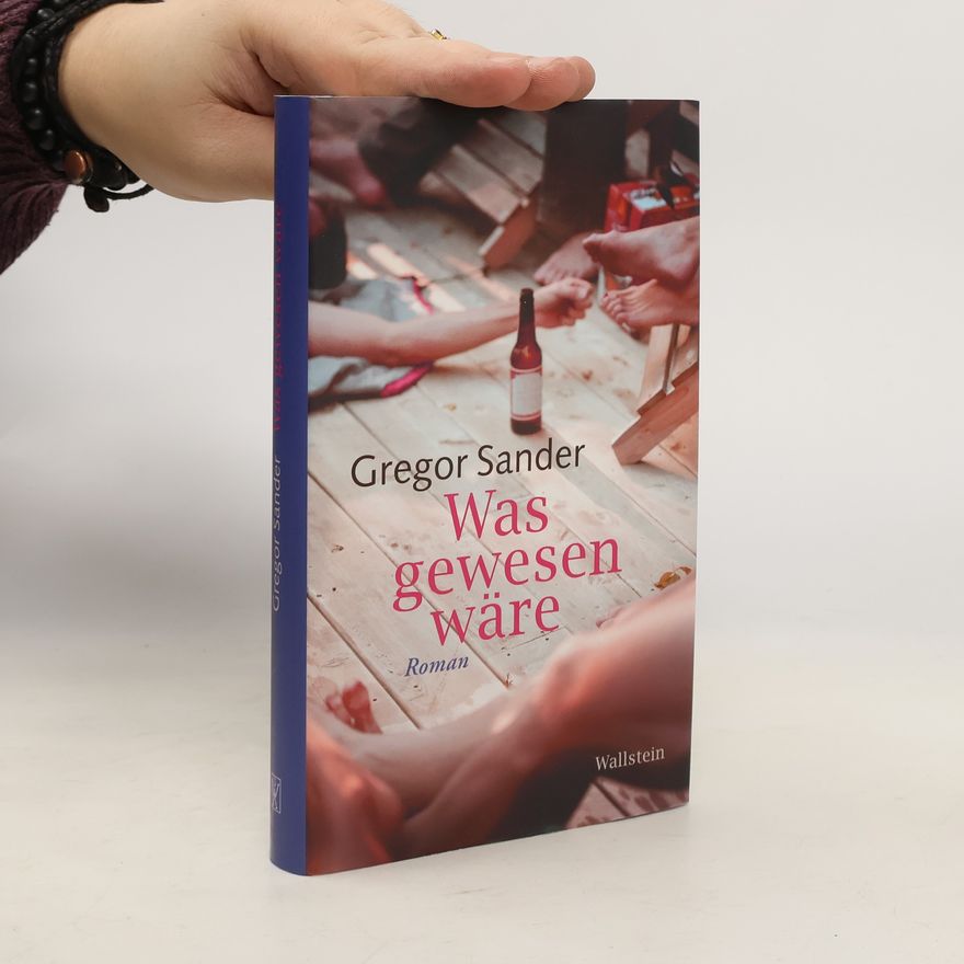 Gregor Sander Was gewesen wäre