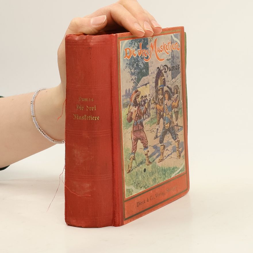 Alexandre Dumas starší Die drei Musketiere I.