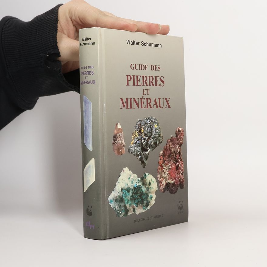 Walter Schumann Guide des pierres et minéraux