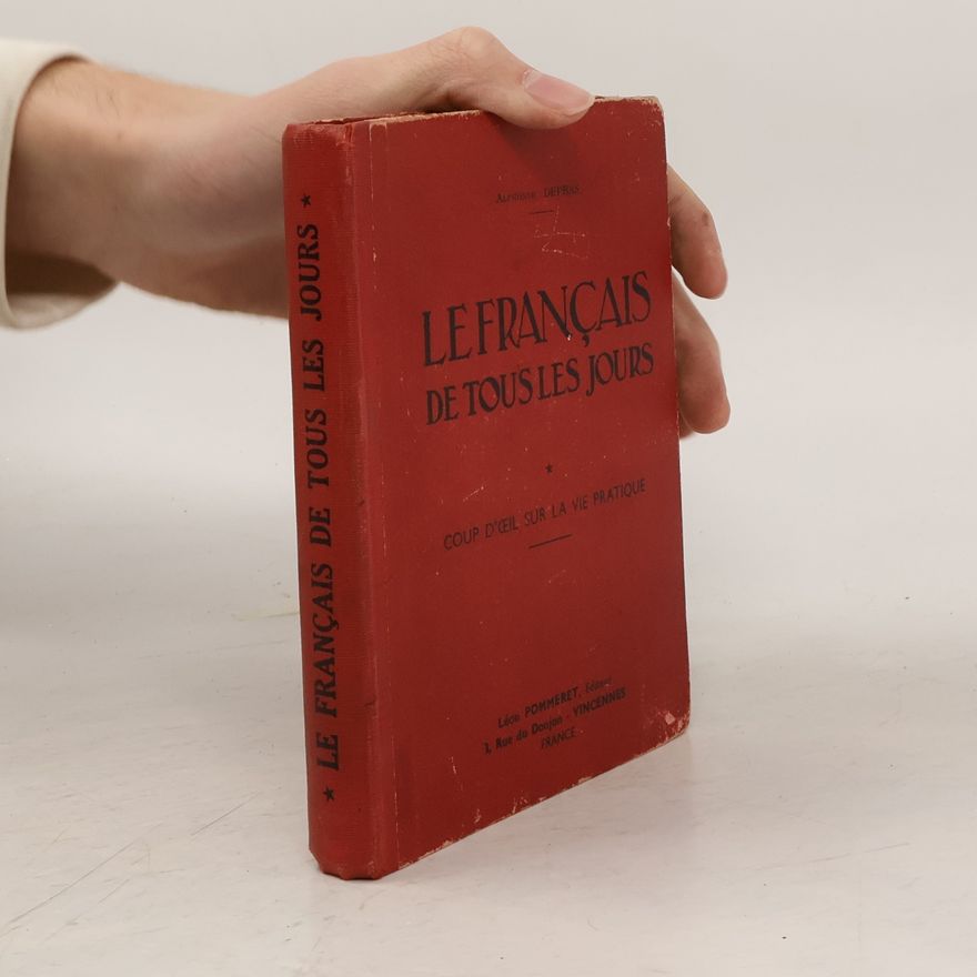 Depras Alphonse Le Français de tous les jours I