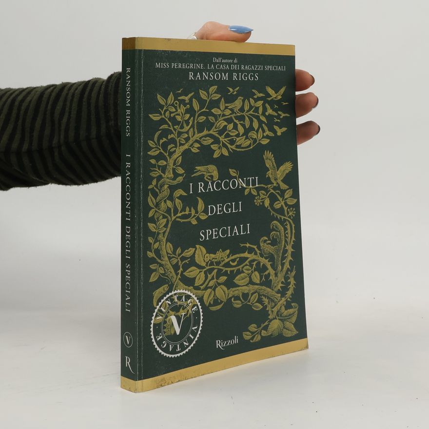 Ransom Riggs Vintage: I racconti degli Speciali. Miss Peregrine