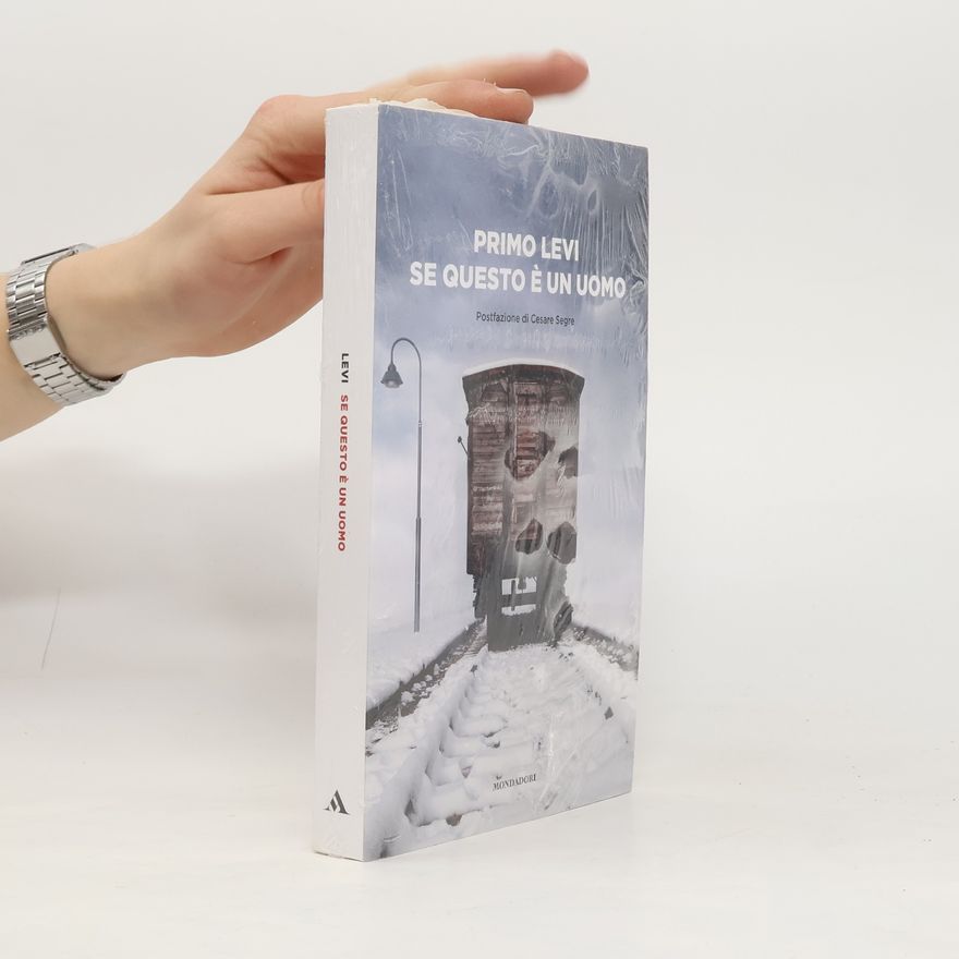 Primo Levi Se questo è un uomo