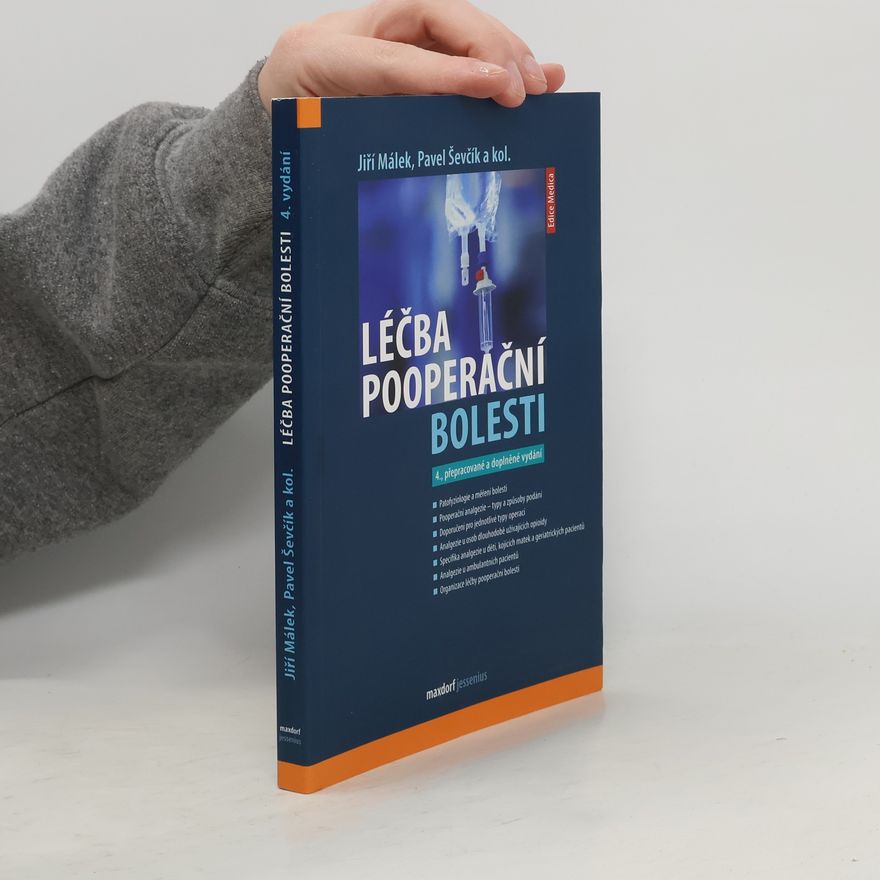 Pavel Ševčík Léčba pooperační bolesti