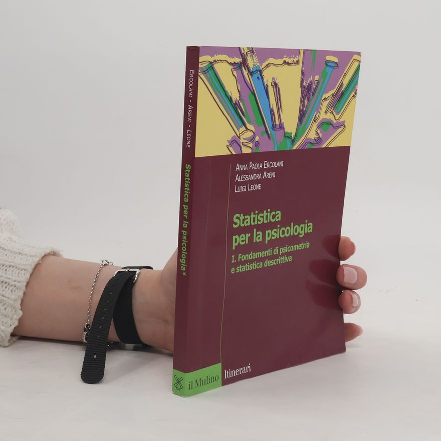 Alessandra Areni Itinerari - 1: Statistica per la psicologia
