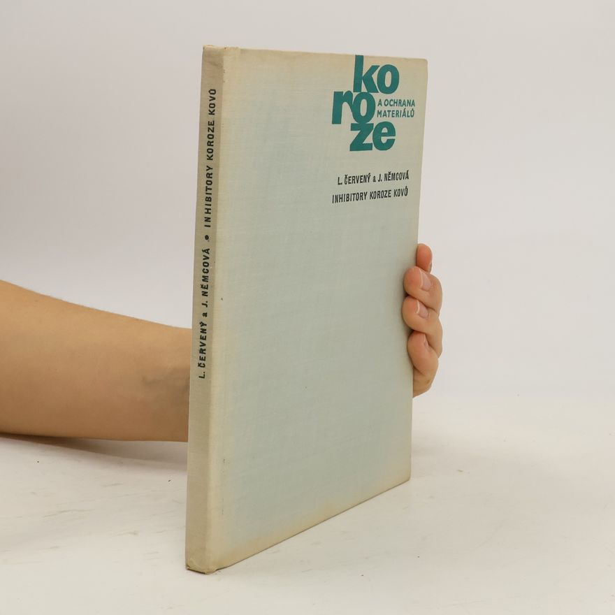 Ladislav Červený Inhibitory koroze kovů