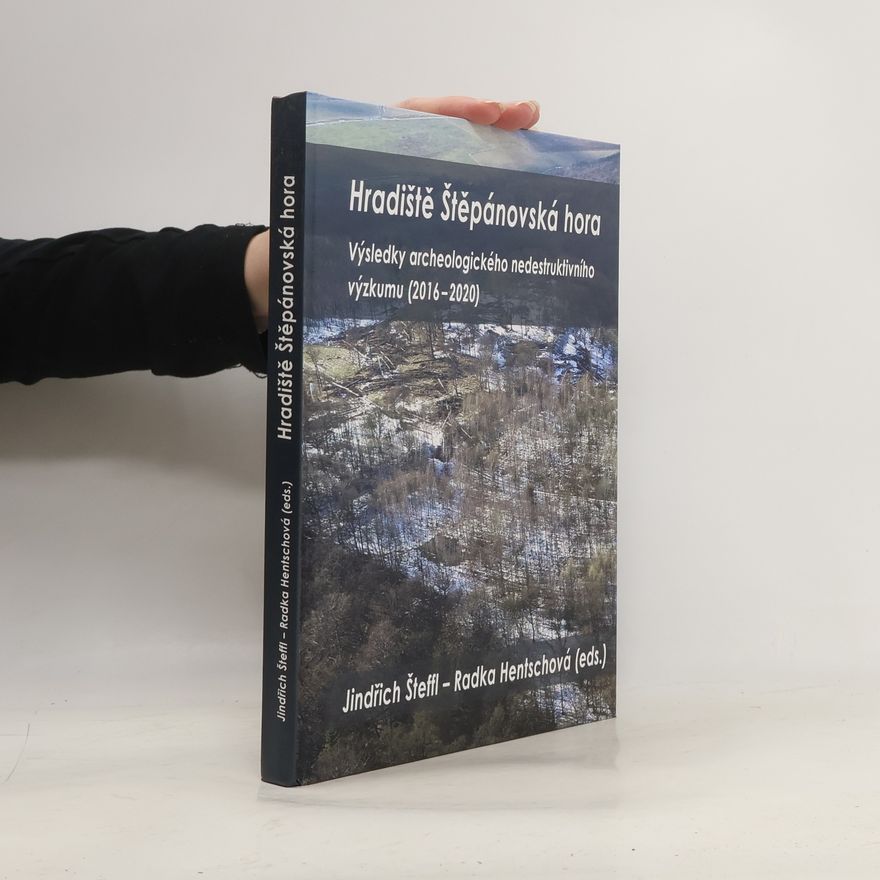 Radka Hentschová Hradiště Štěpánovská hora