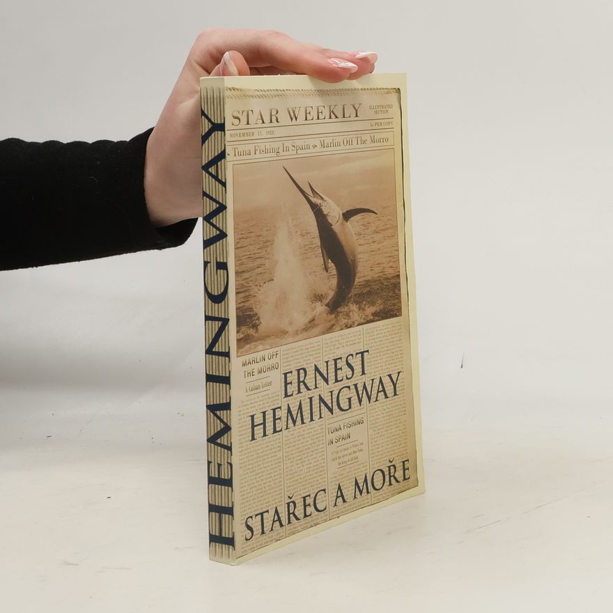 Ernest Hemingway Stařec a moře