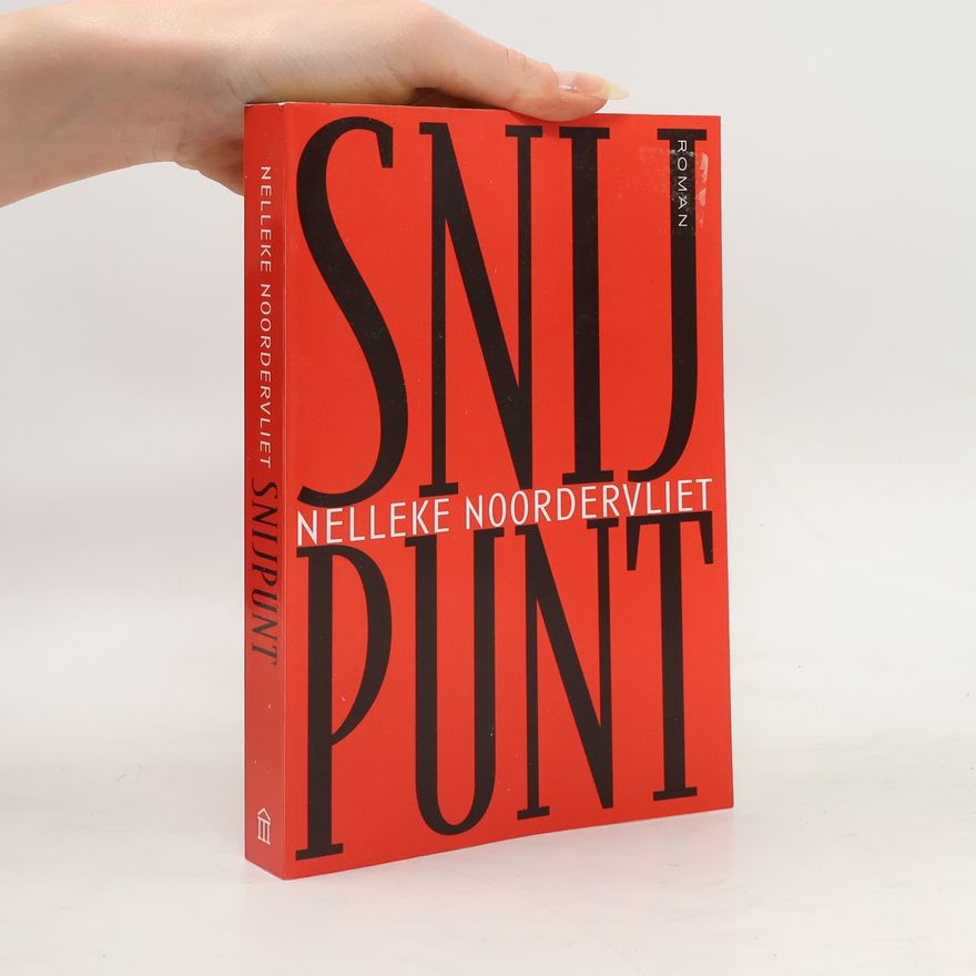 Nelleke Noordervliet Snijpunt / druk 6