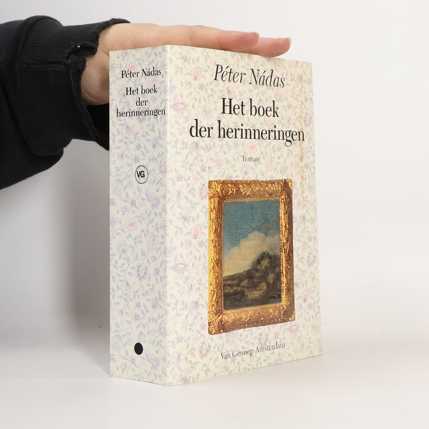 Péter Nádas Het boek der herinneringen