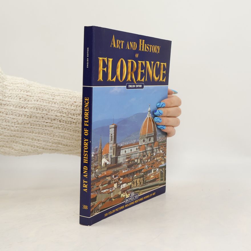 Autorenkollektiv Art and History of Florence