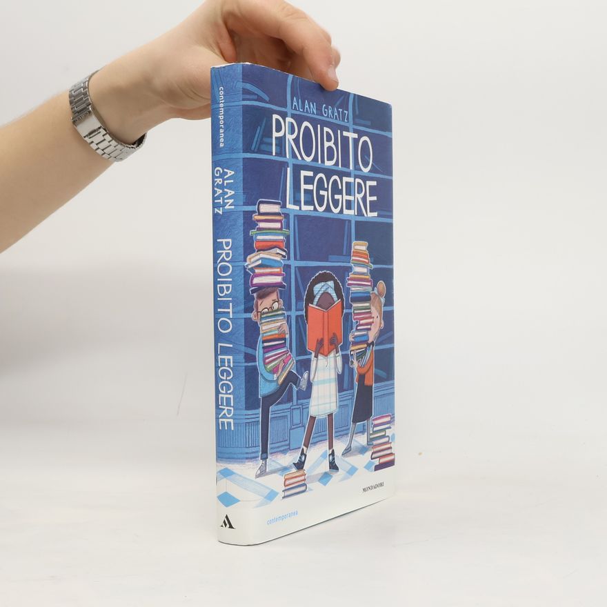 Alan Gratz Contemporanea: Proibito leggere
