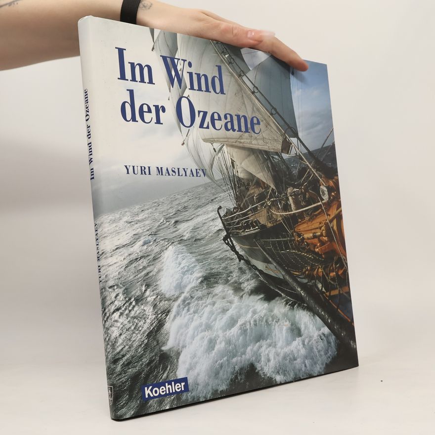 Yuri Maslyaev Im Wind der Ozeane