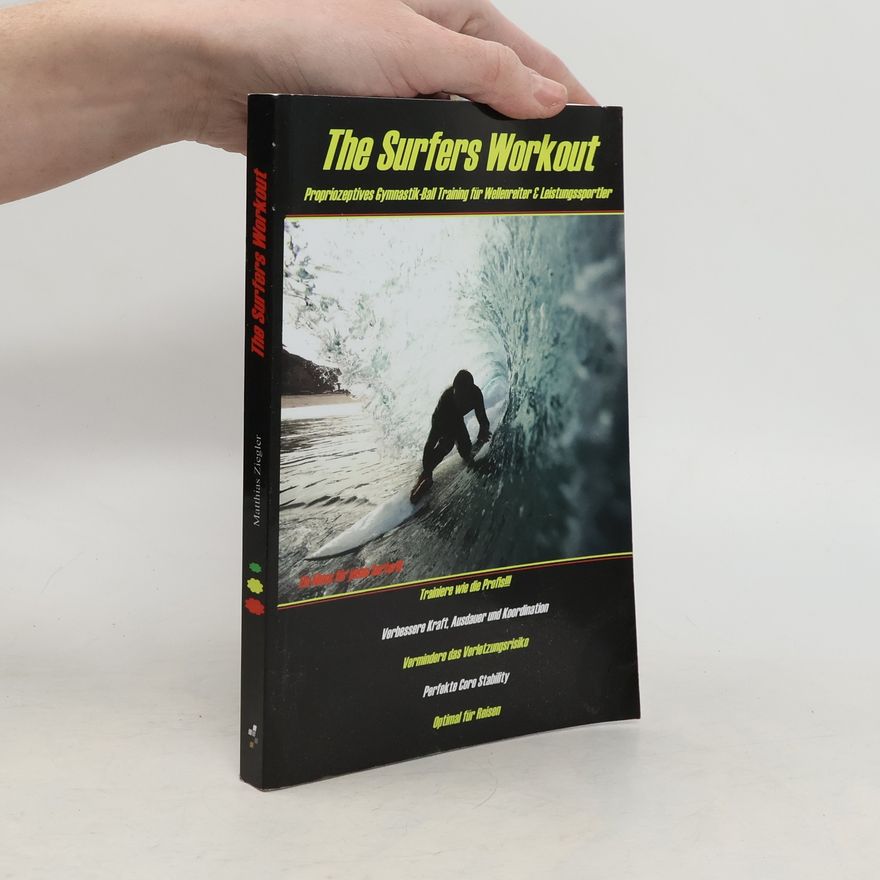 Matthias Ziegler The Surfers Workout