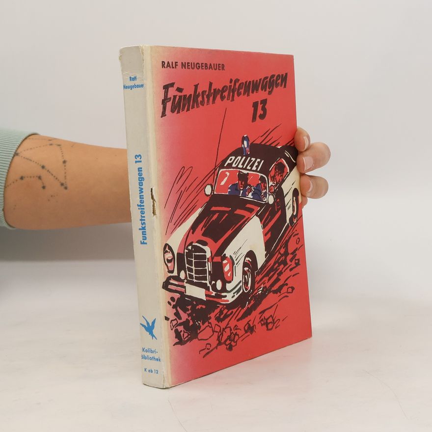 Ralf Neugebauer Funkstreifenwagen 13
