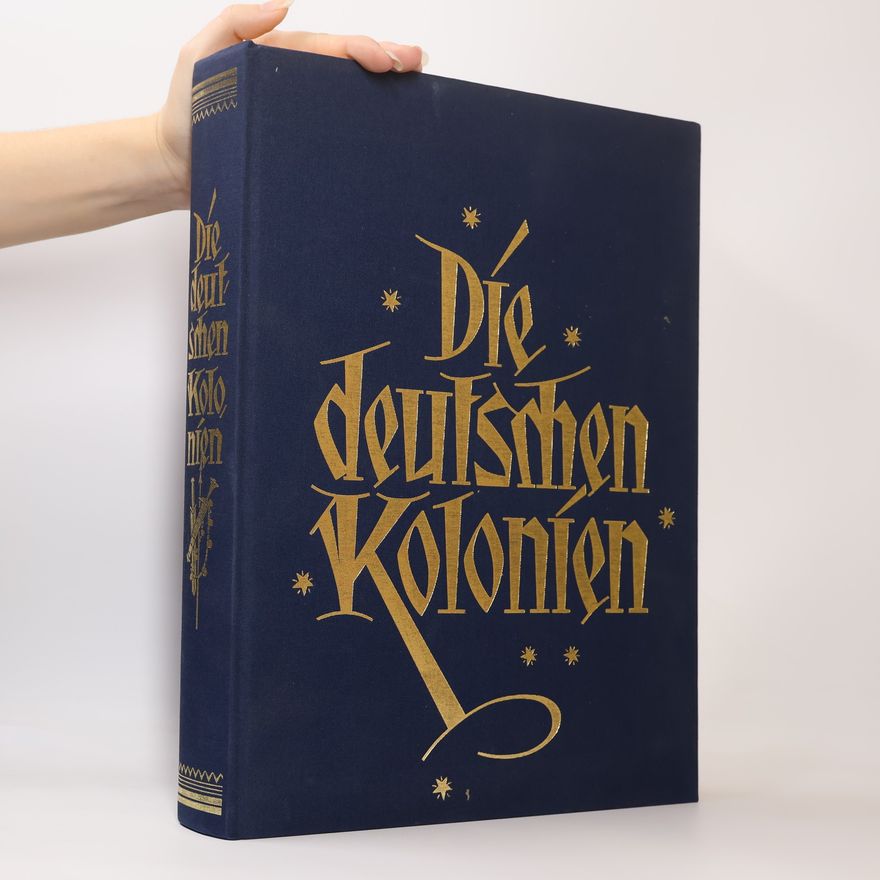 Kurd Schwabe Die deutschen Kolonien