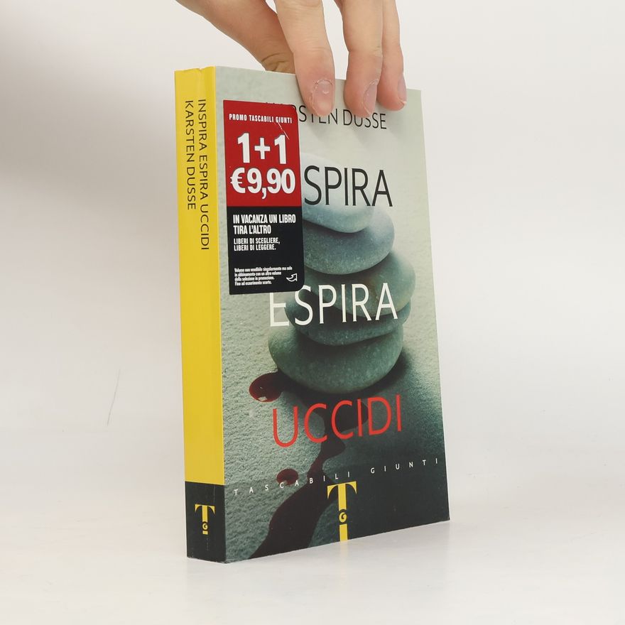 Karsten Dusse Inspira, espira, uccidi