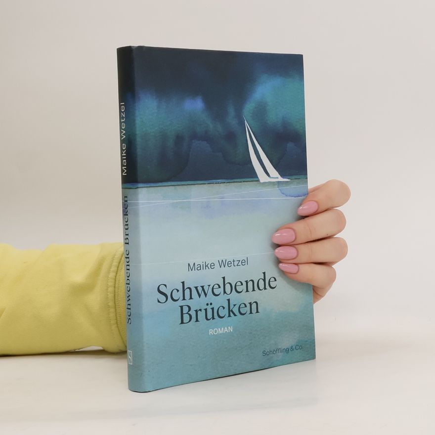 Maike Wetzel Schwebende Brücken